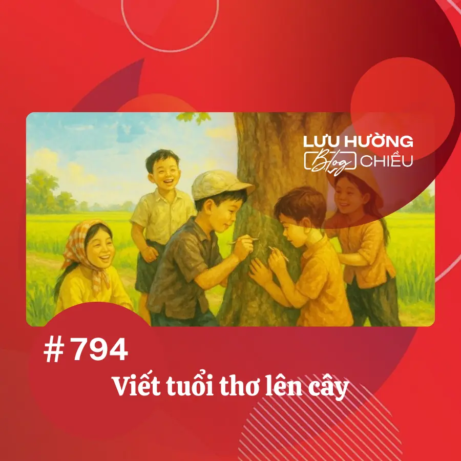 Viết tuổi thơ lên cây